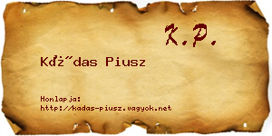 Kádas Piusz névjegykártya
